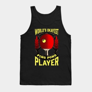 Cute World's Okayest Ping Pong Player Table Tennis Tank Top